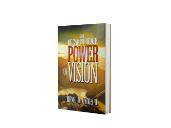 THE BREAKTHROUGH POWER OF VISION