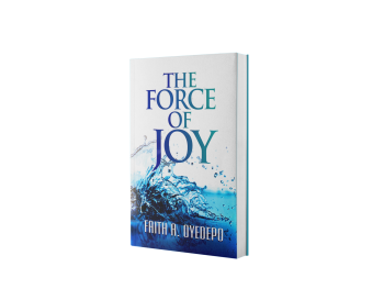 THE FORCE OF JOY