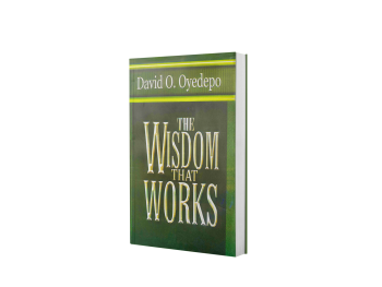 THE WISDOM THAT WORKS